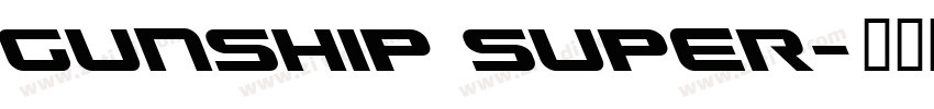 Gunship Super字体转换